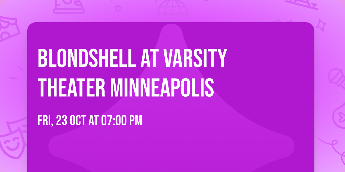 Blondshell at Varsity Theater Minneapolis