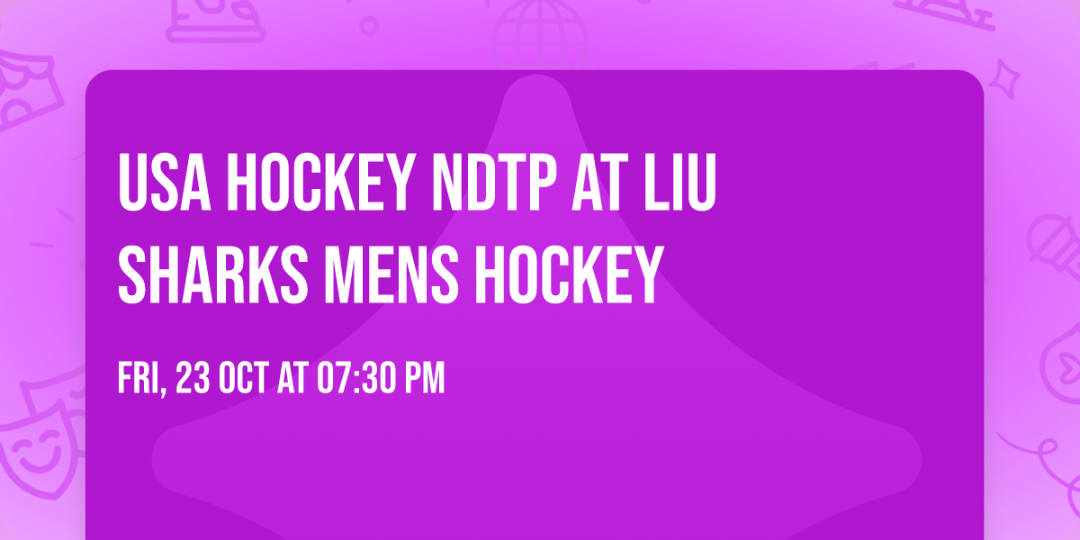 USA Hockey NDTP at LIU Sharks Mens Hockey