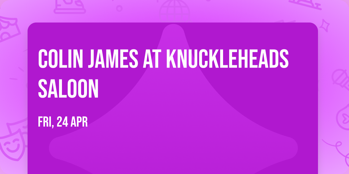 Colin James at Knuckleheads Saloon