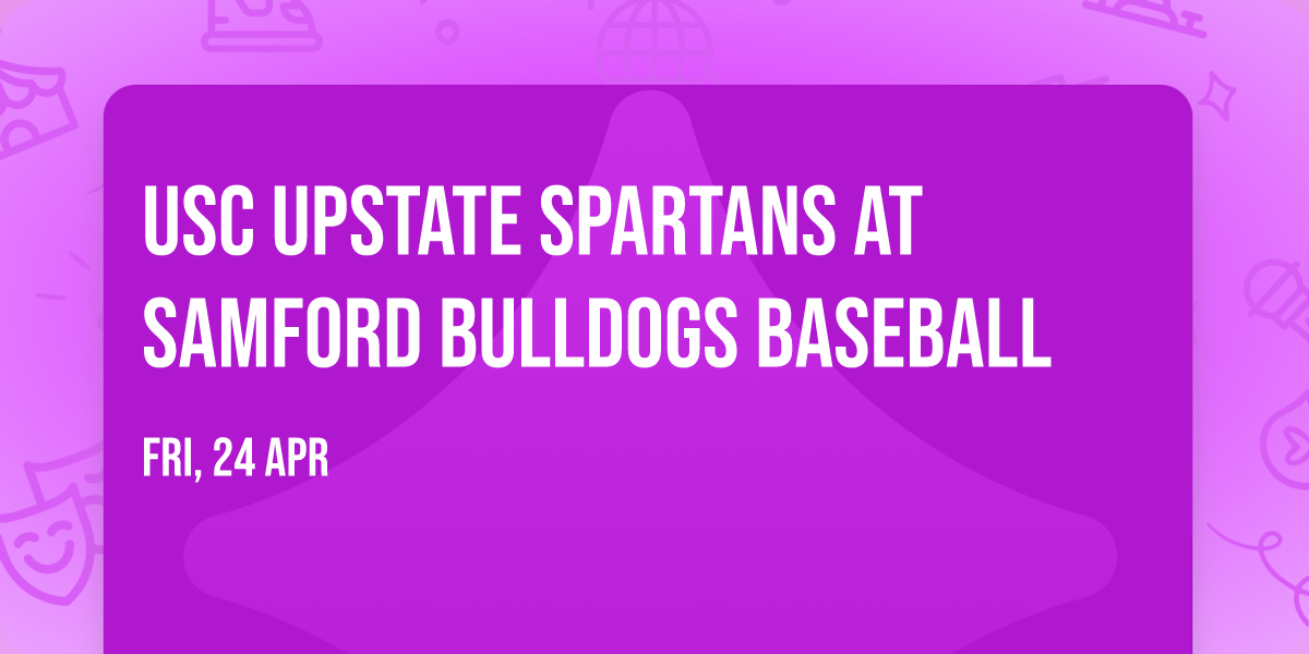 USC Upstate Spartans at Samford Bulldogs Baseball