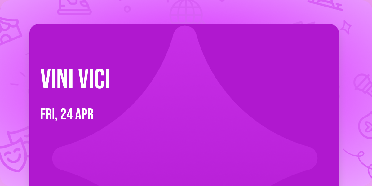 Vini Vici