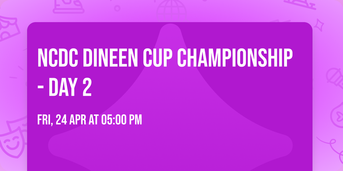 NCDC Dineen Cup Championship - Day 2