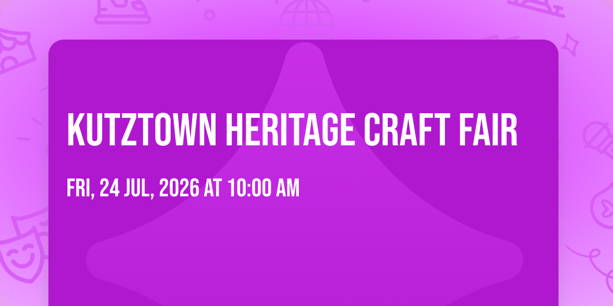 Kutztown Heritage Craft Fair