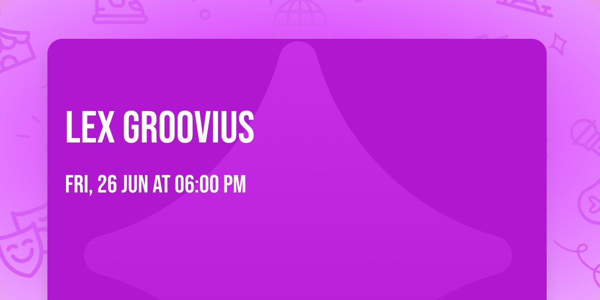 Lex Groovius