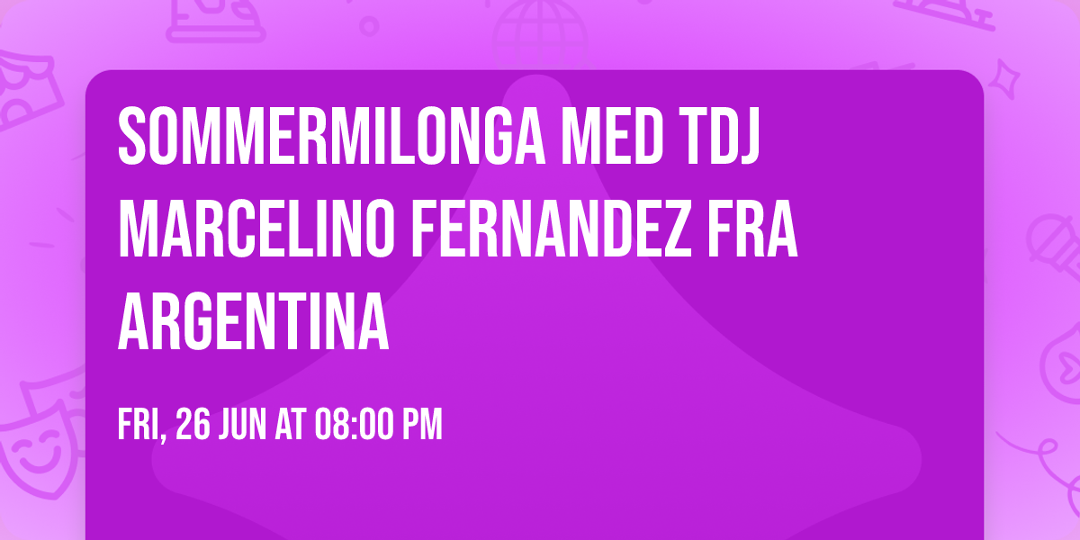 Sommermilonga med TDJ Marcelino Fernandez fra Argentina