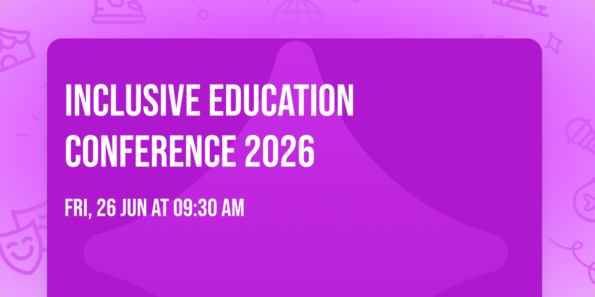 Inclusive Education Conference 2026