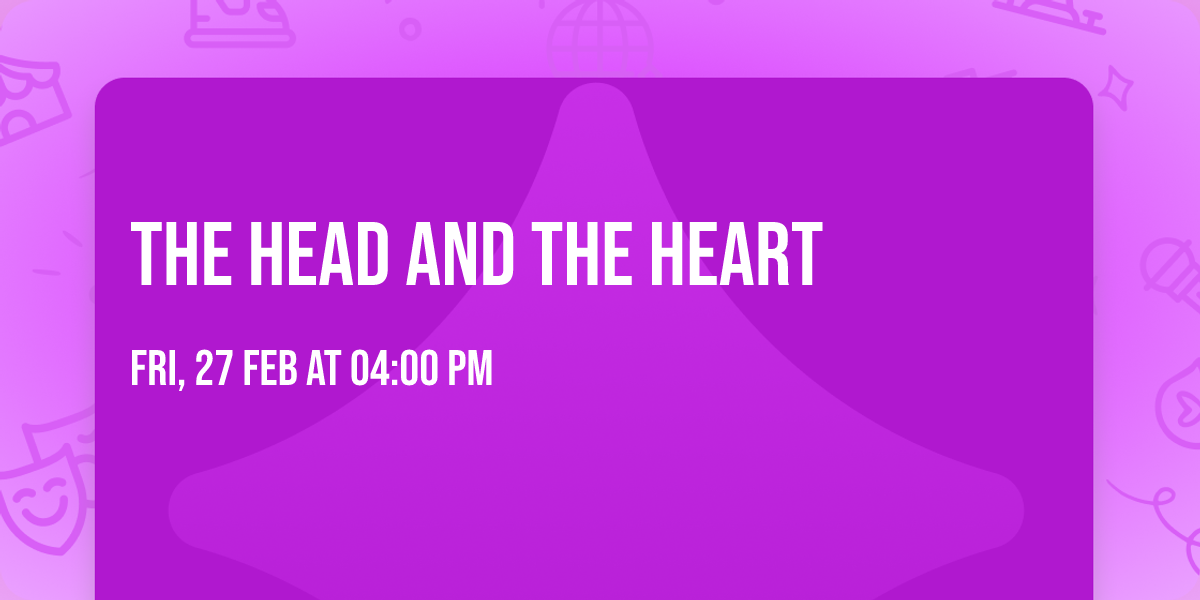 The Head and The Heart