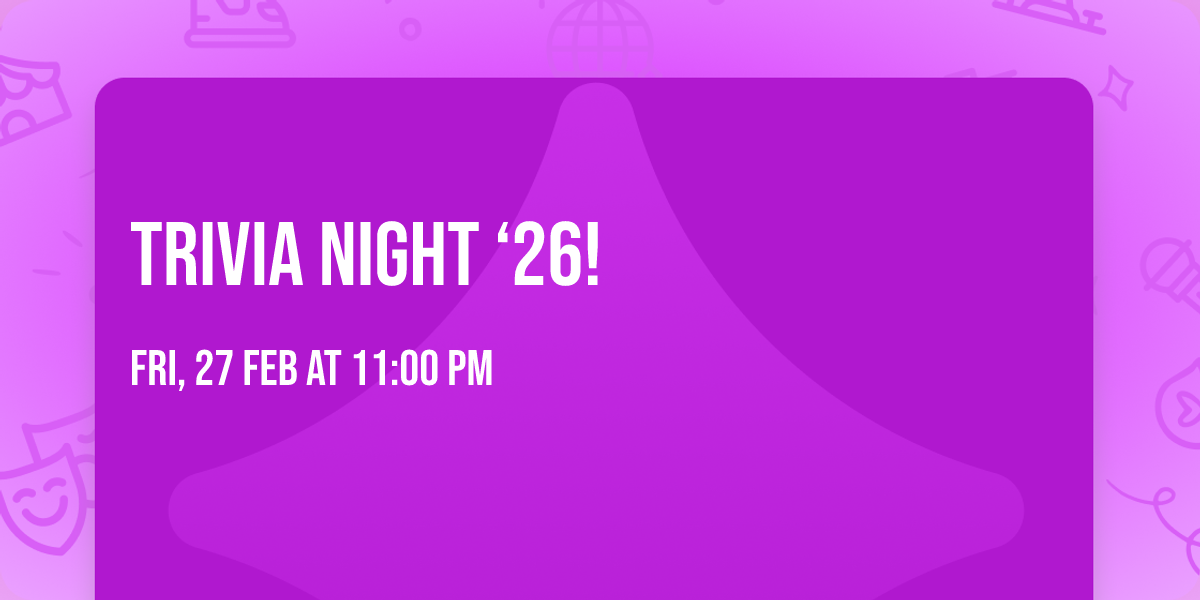 Trivia Night \u201826!