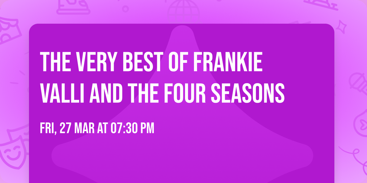 The Very Best of Frankie Valli and the Four Seasons