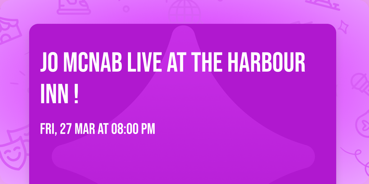 Jo McNab live at the Harbour Inn !