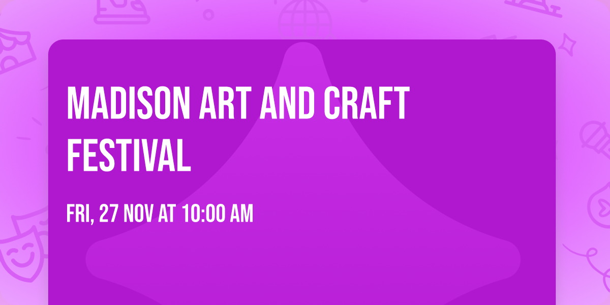 Madison Art And Craft Festival
