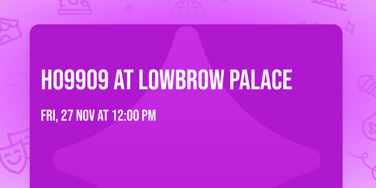 Ho99o9 at Lowbrow Palace