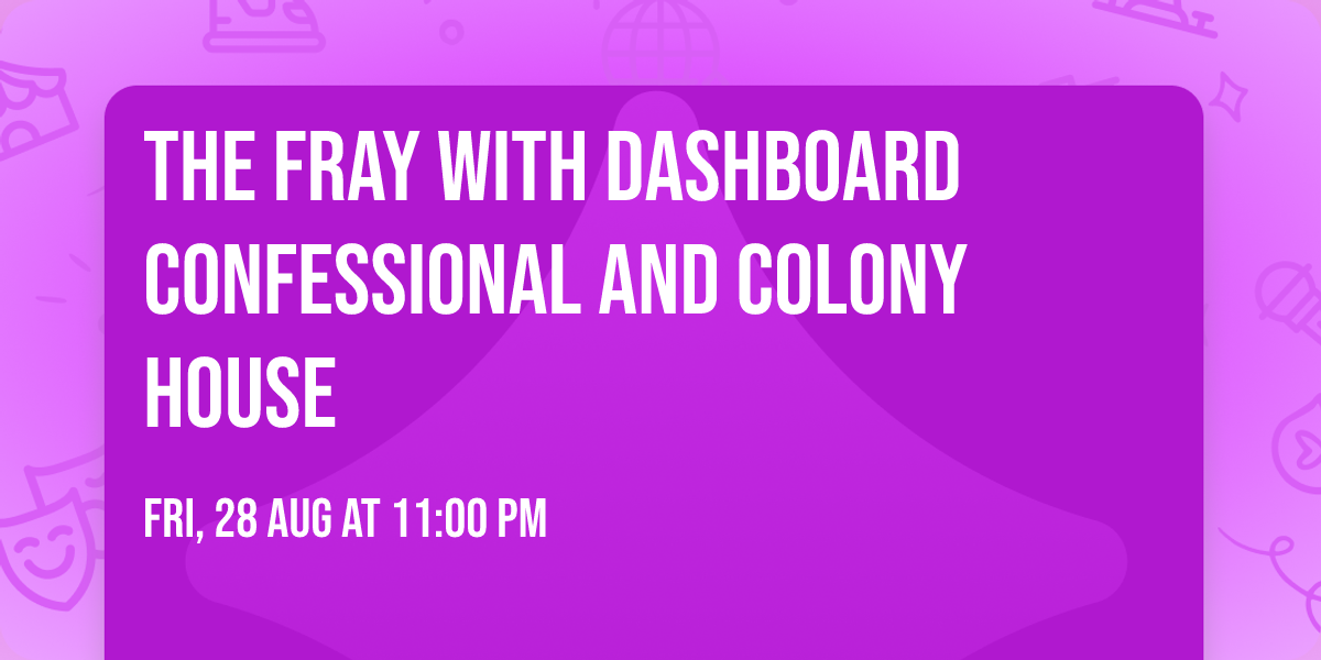 The Fray with Dashboard Confessional and Colony House