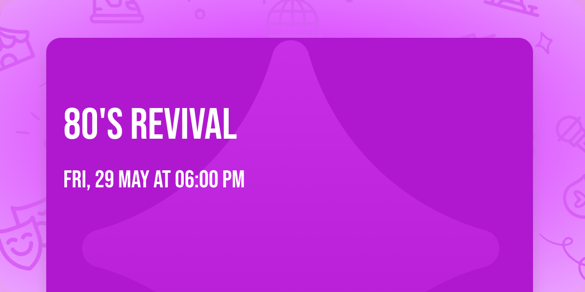 80's Revival