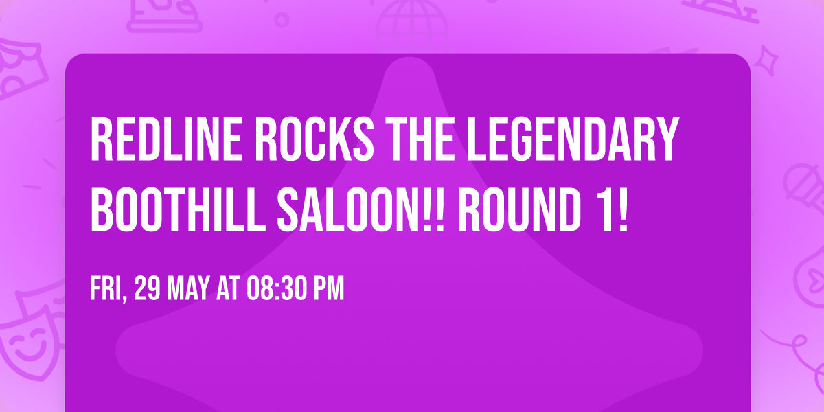RedLine Rocks The Legendary Boothill Saloon!! Round 1!