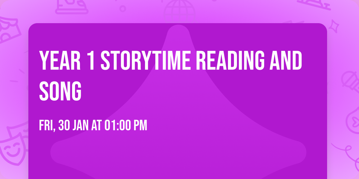 Year 1 Storytime Reading and Song