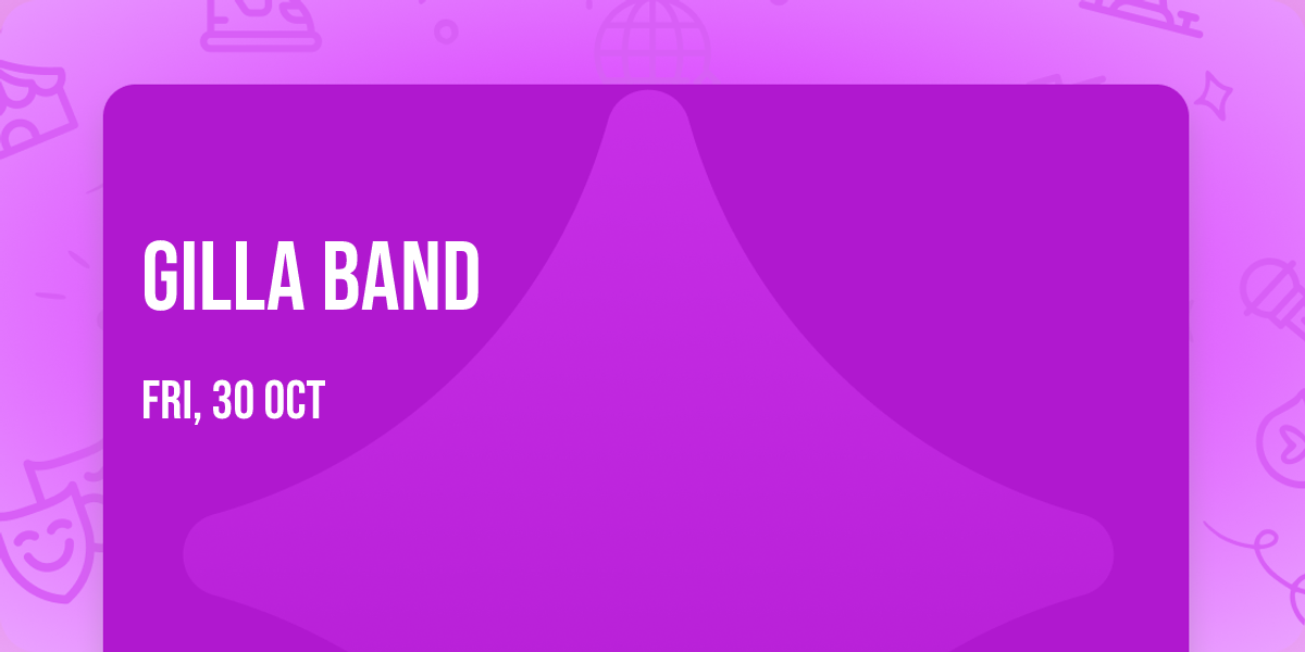 Gilla Band