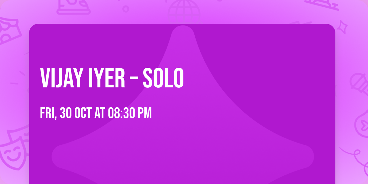 Vijay Iyer \u2013 Solo