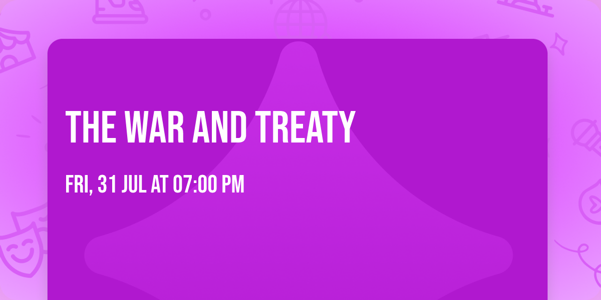 The War and Treaty