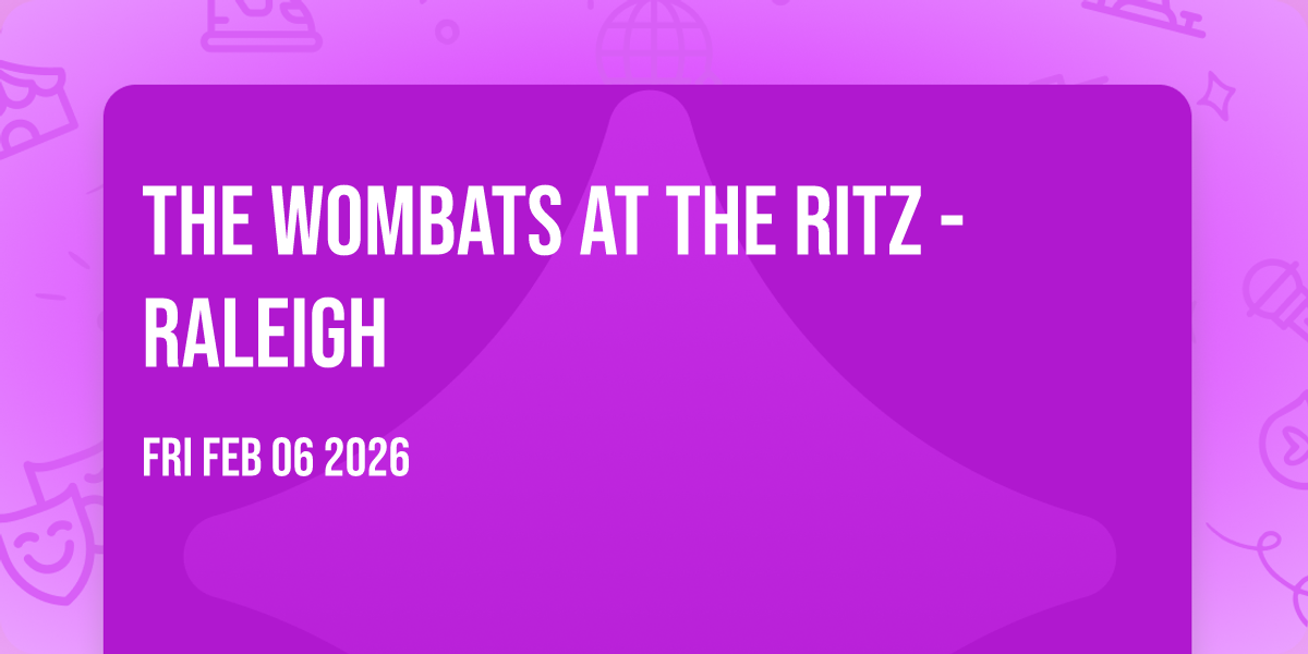 The Wombats at The Ritz - Raleigh