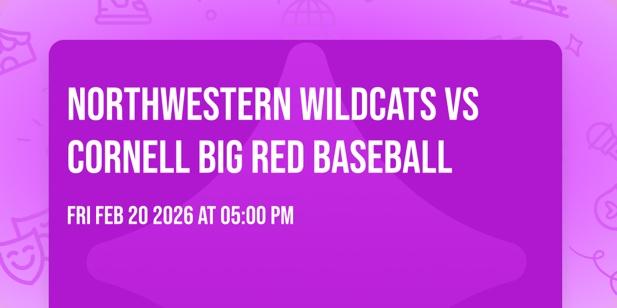 Northwestern Wildcats vs Cornell Big Red Baseball