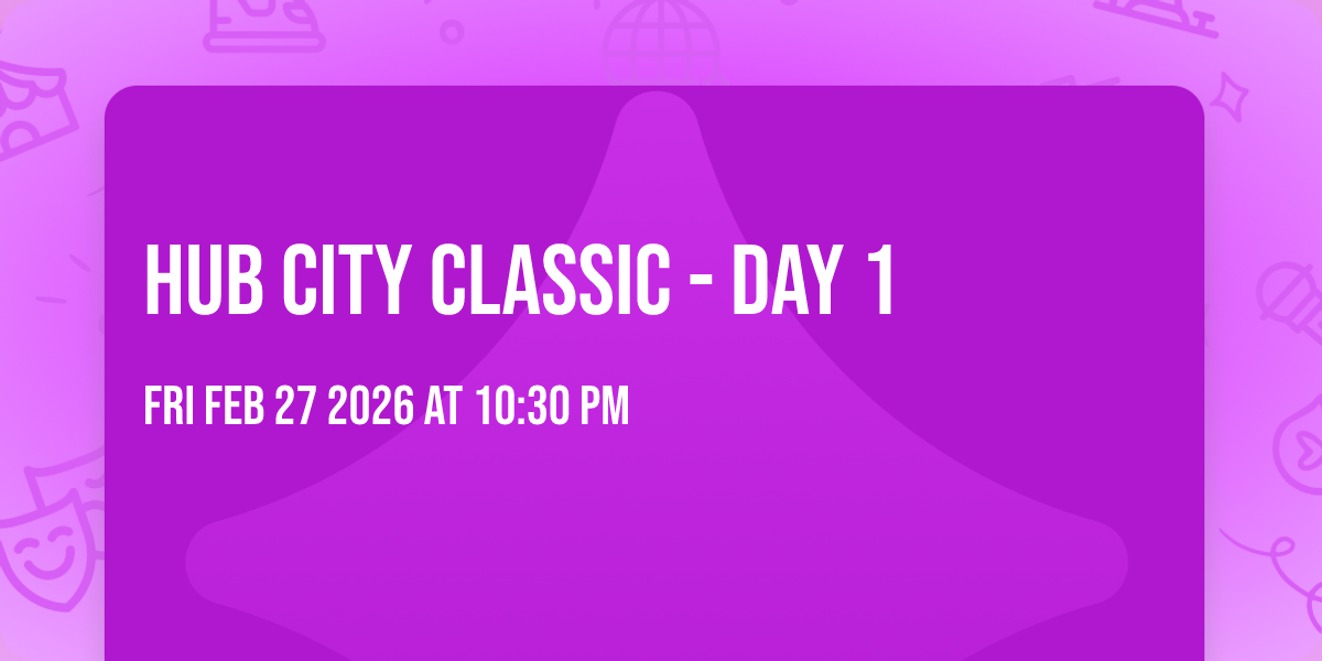 Hub City Classic - Day 1