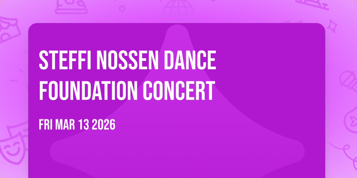 Steffi Nossen Dance Foundation Concert