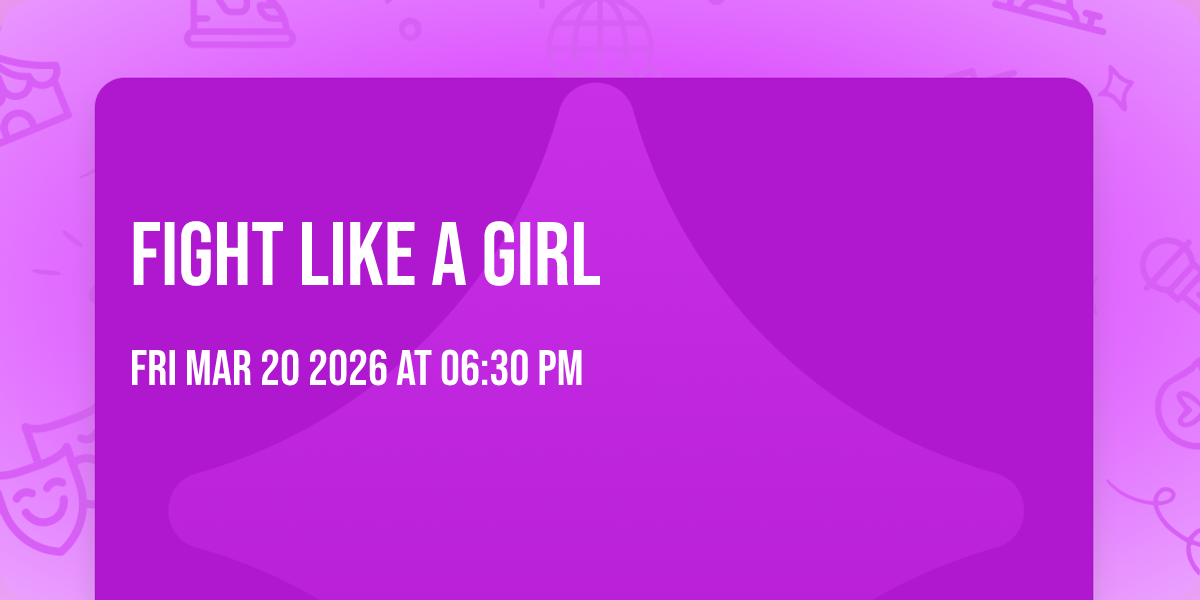 Fight Like A Girl