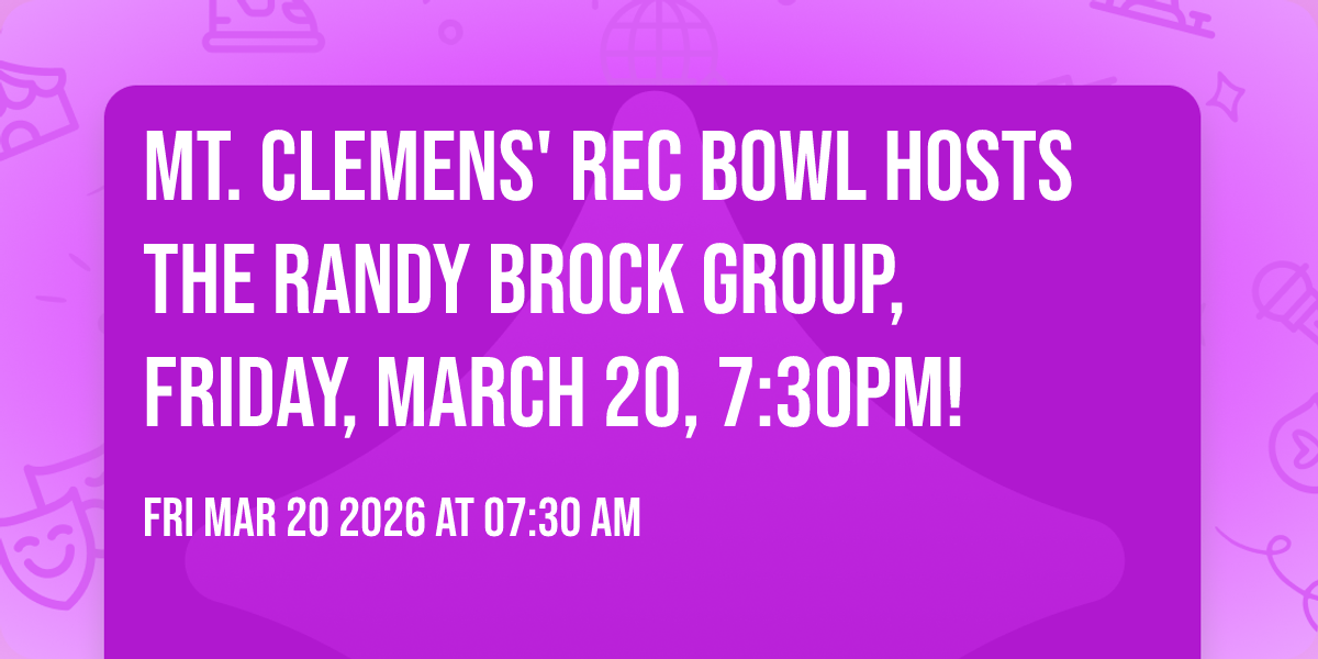 Mt. Clemens' Rec Bowl Hosts The Randy Brock Group, Friday, March 20, 7:30pm!