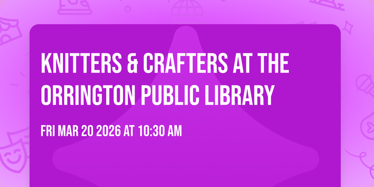 Knitters & Crafters at the Orrington Public Library