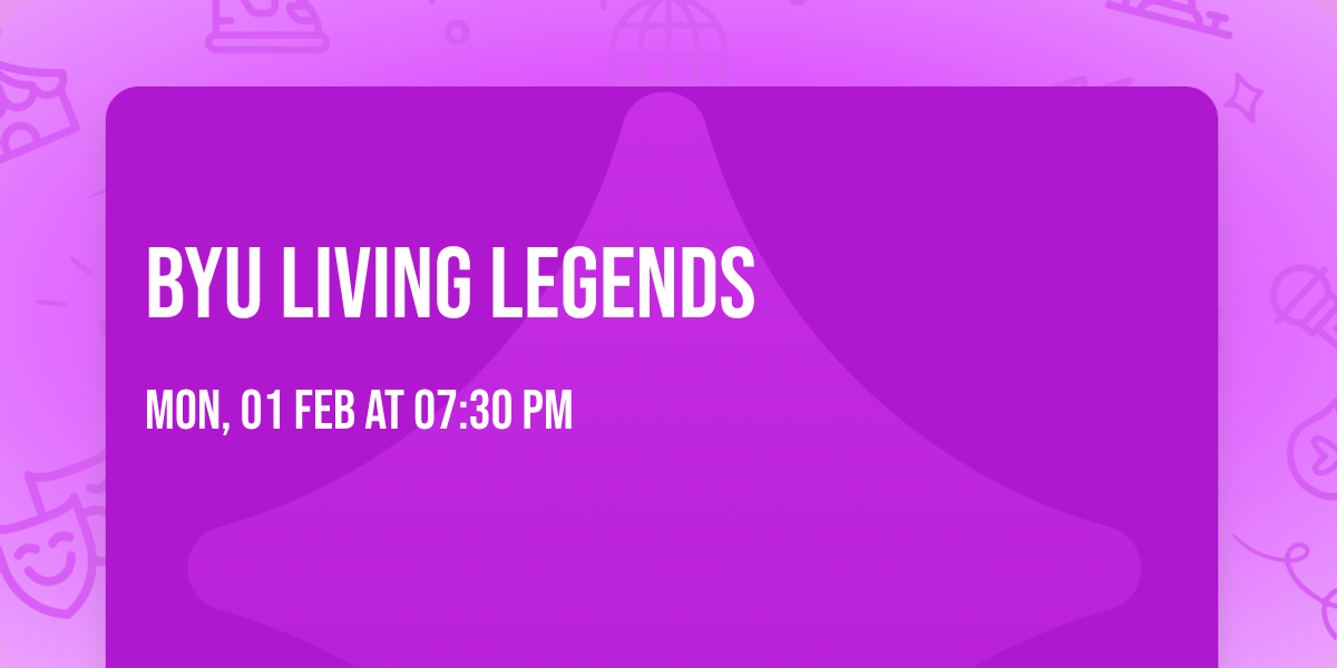 BYU Living Legends