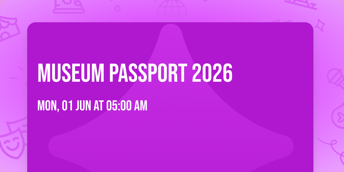 Museum Passport 2026