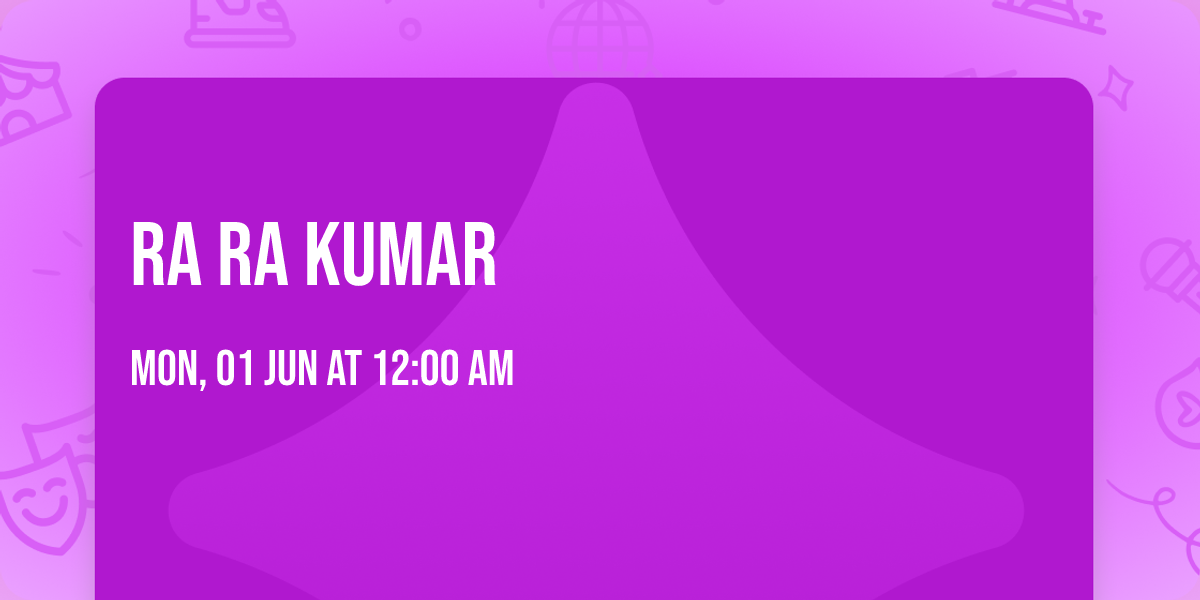 RA RA Kumar