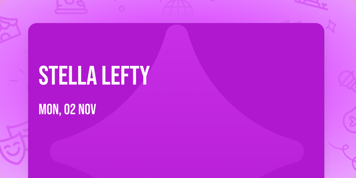 Stella Lefty