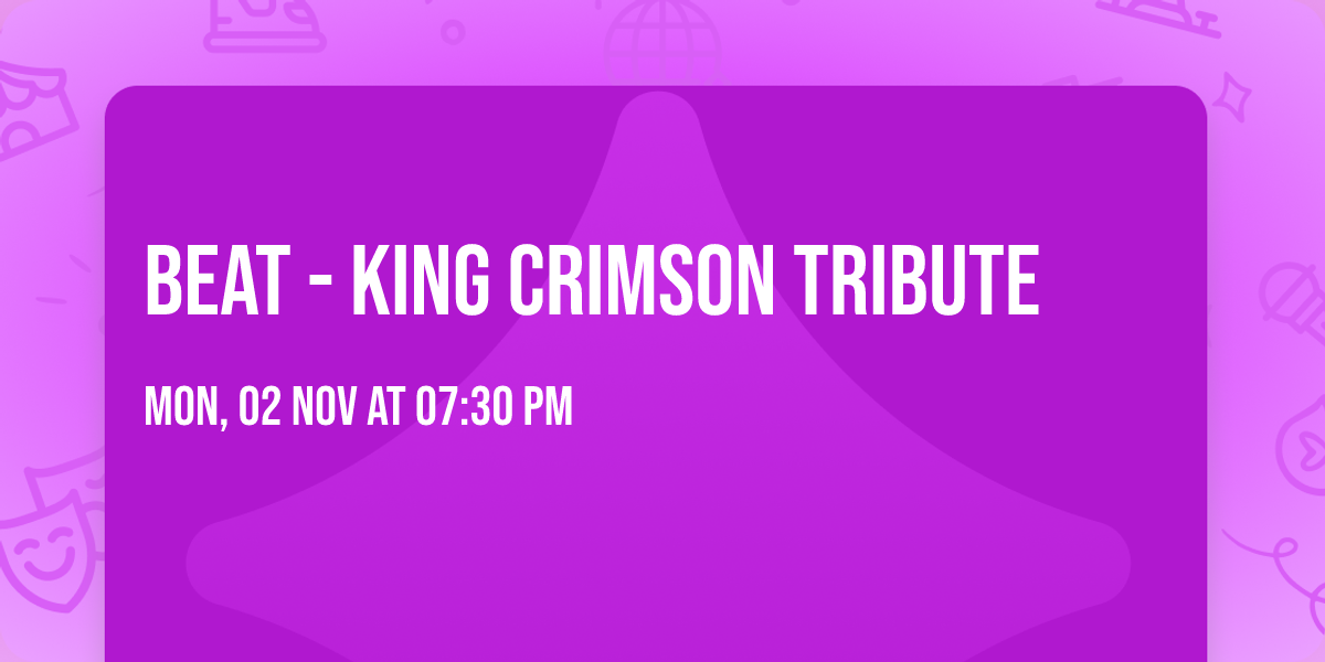 Beat - King Crimson Tribute