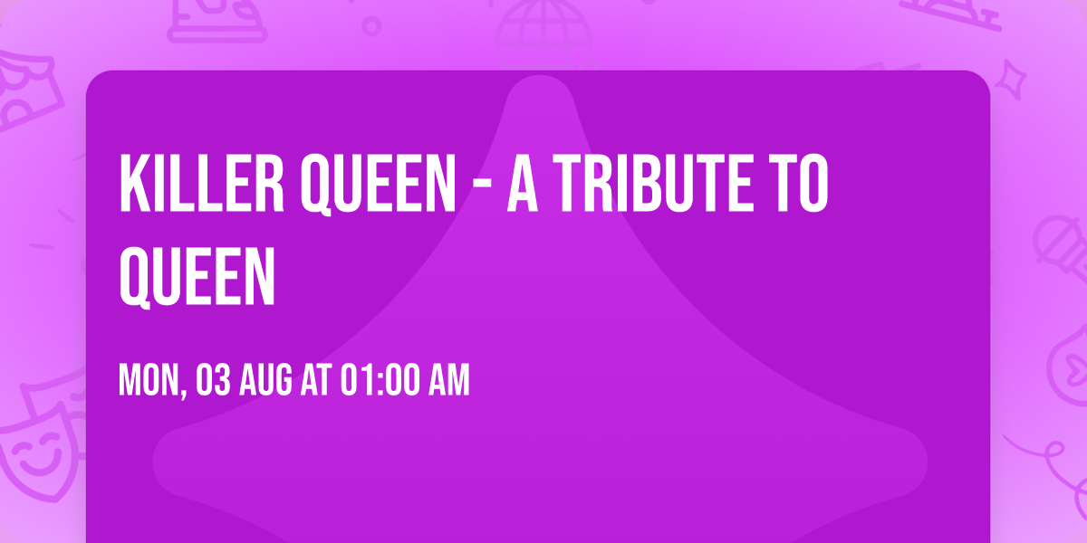 Killer Queen - A Tribute to Queen