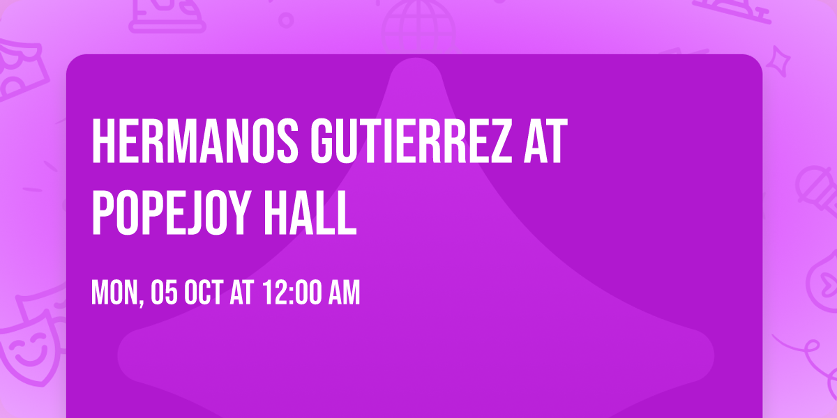 Hermanos Gutierrez at Popejoy Hall