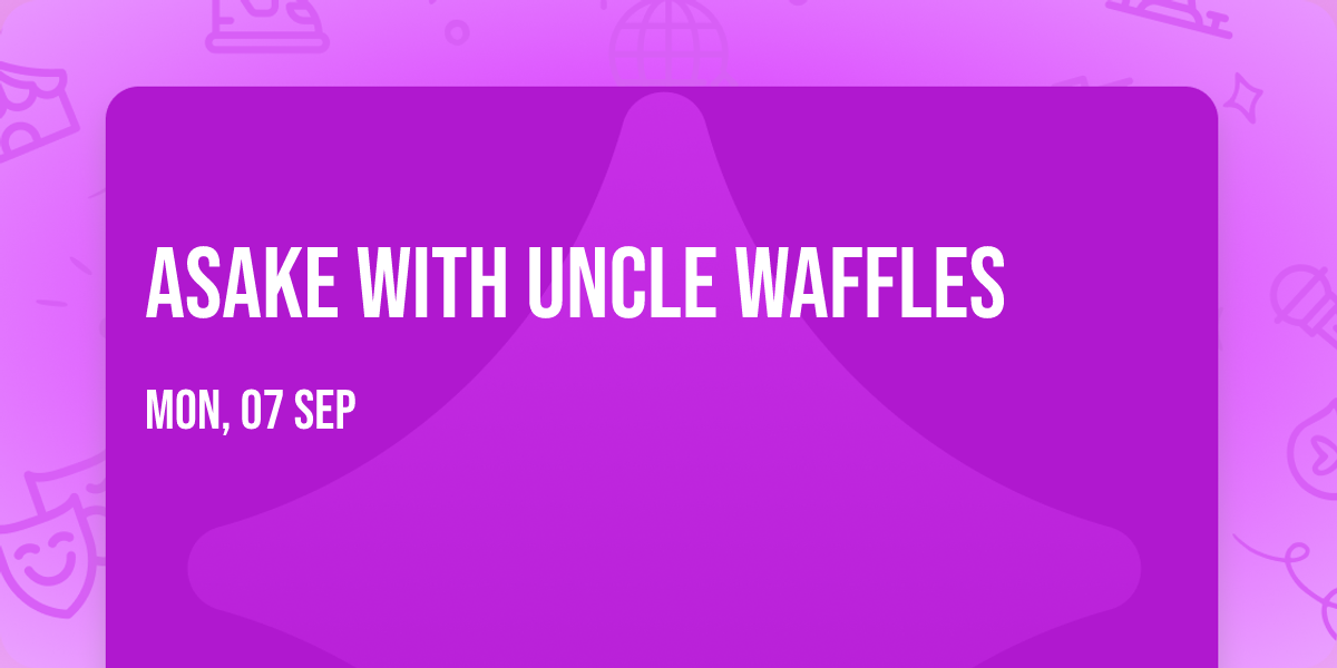 Asake with Uncle Waffles