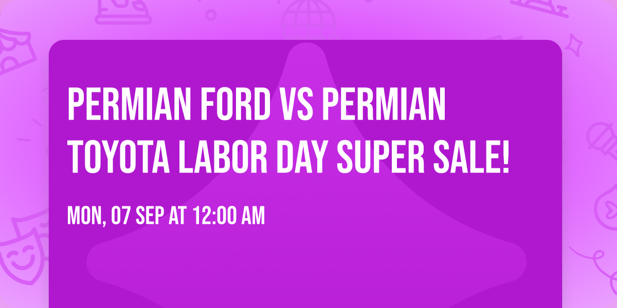 Permian Ford vs Permian Toyota Labor Day Super Sale! 