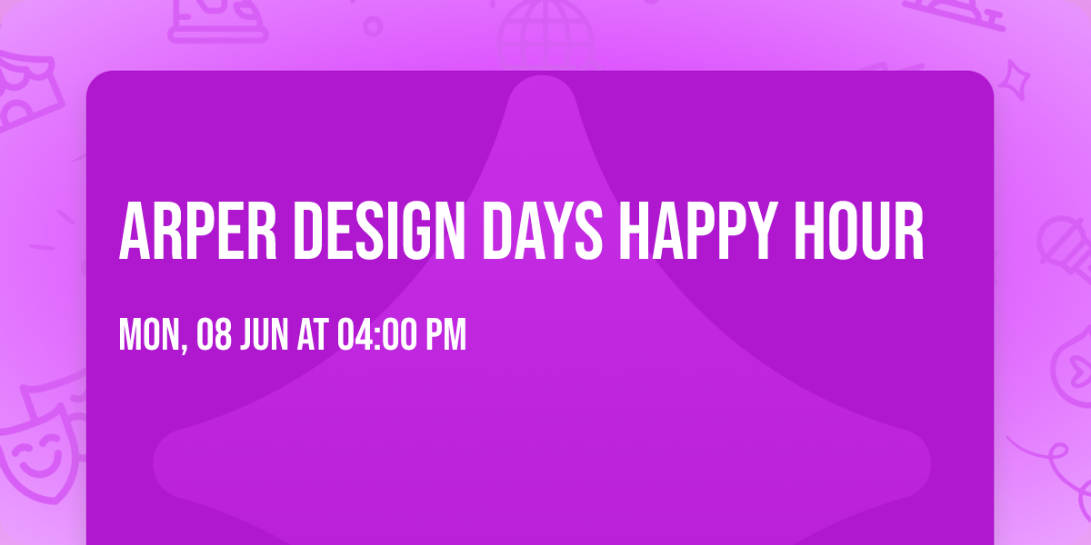 Arper Design Days Happy Hour