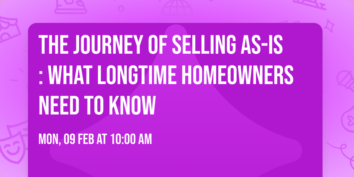 The Journey of Selling As-Is: What Longtime Homeowners Need to Know 
