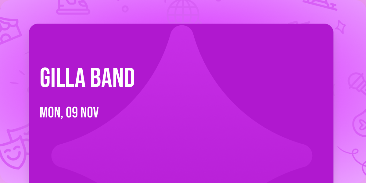 Gilla Band