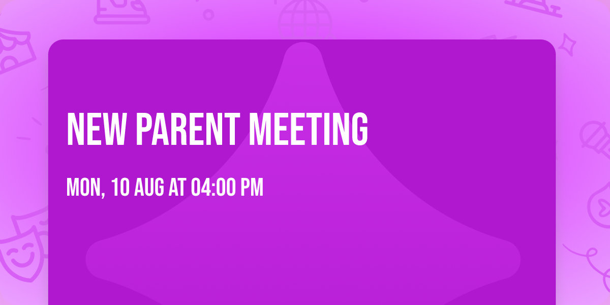 New Parent Meeting