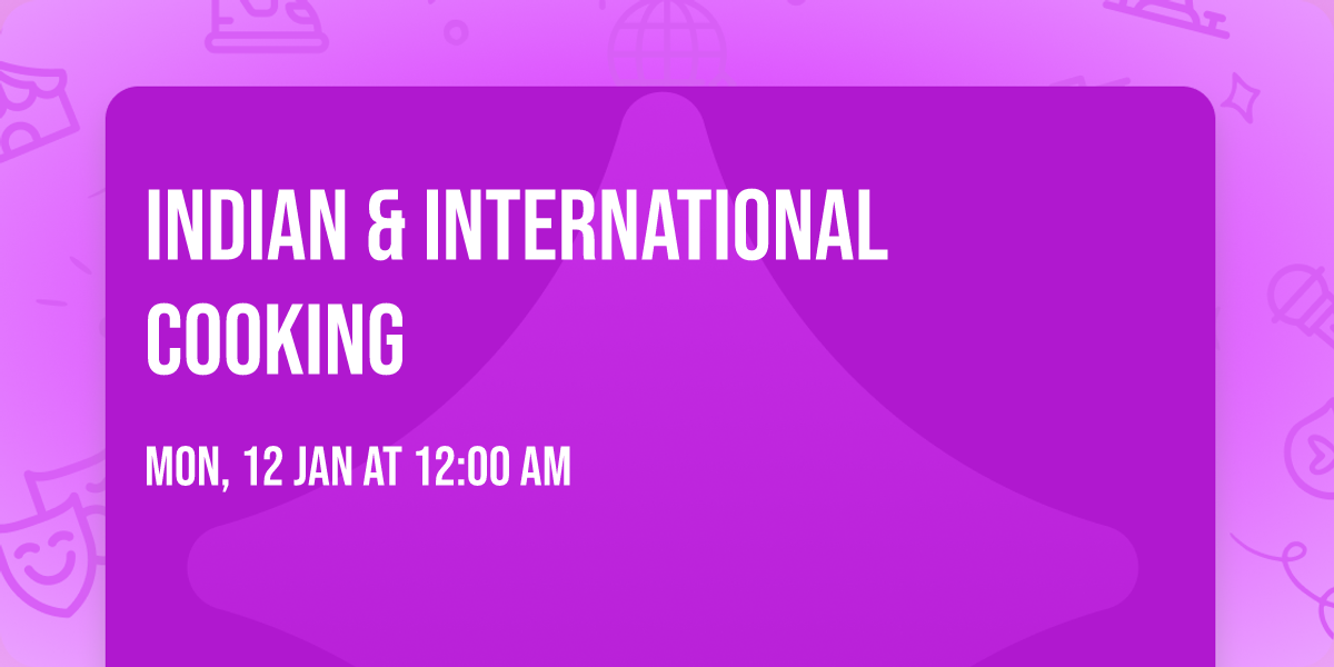 Indian & International Cooking 