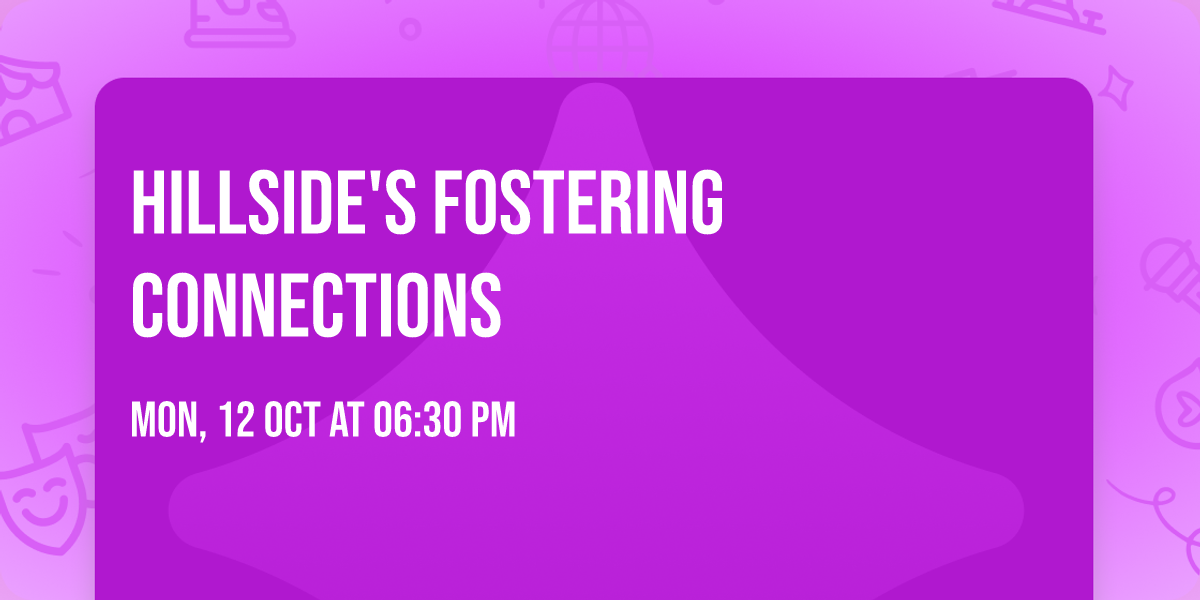HIllside's Fostering Connections