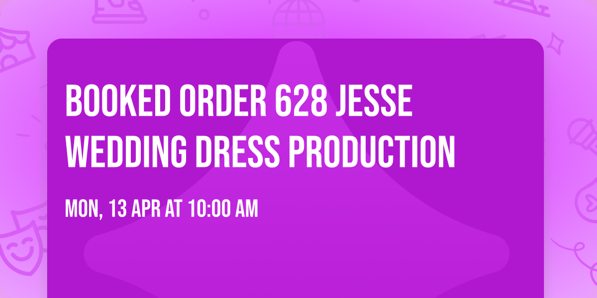 Booked Order 628 Jesse Wedding Dress Production