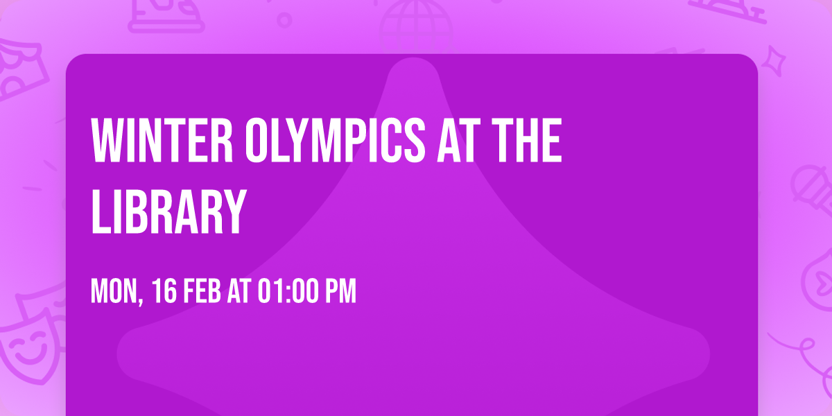 Winter Olympics at the Library