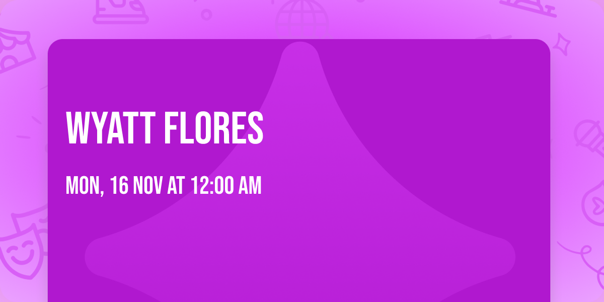 Wyatt Flores