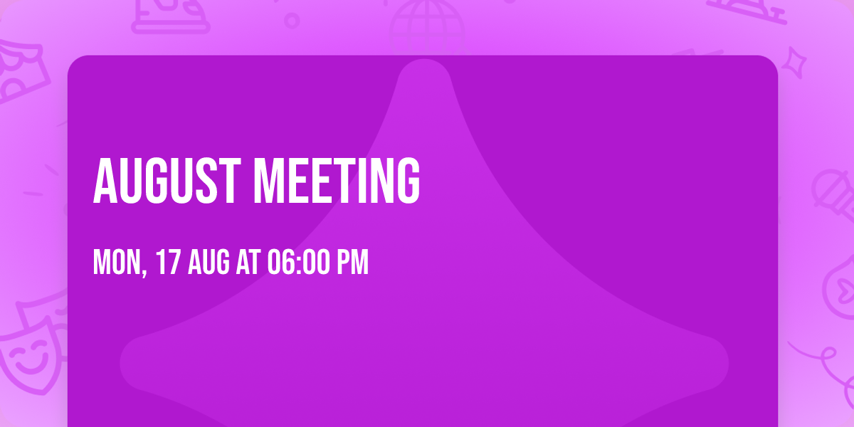 August meeting