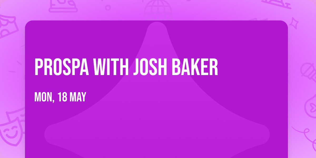 Prospa with Josh Baker